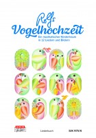 Rolfs Vogelhochzeit, Liederbuch