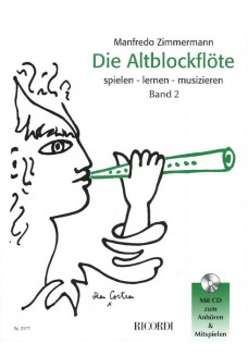 Die Altblockflöte Band 2 Spielen, lernen, musizie