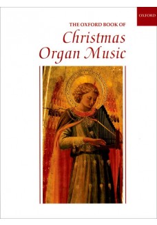 The Oxford Book of Christmas Organ Music