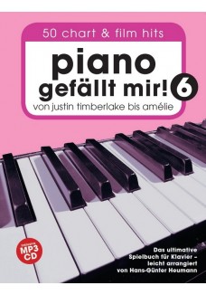 Piano gefällt mir! 50 Chart und Film Hits - Band 6