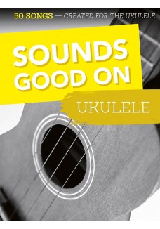 Sounds Good On Ukulele
