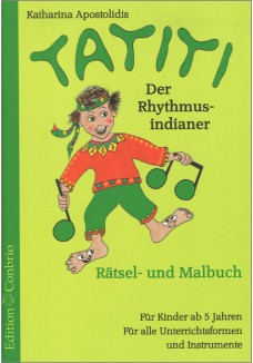 Tatiti, der Rhythmusindianer