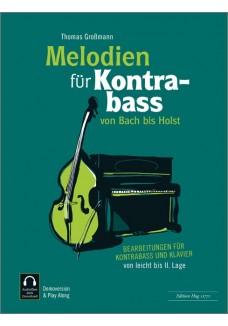 Melodien für Kontrabass - von Bach bis Holst