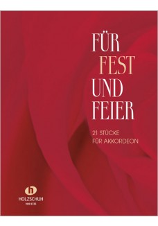 Für Fest und Feier