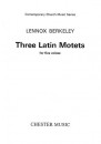 BERKELEY 3 Latin Motets op. 83 No. 1 SSATB (l)