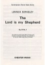 BERKELEY Lord is My Shepherd Psalm 23 op. 91 No. 1